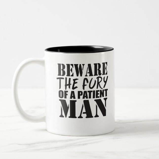 Tasse 2 Couleurs Méfiez-Vous De La Fureur D'Un Patient (Gauche)