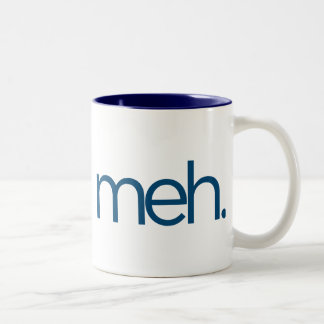 Tasse 2 Couleurs meh hein meh.
