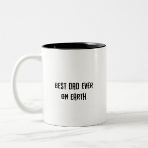 Tasse 2 Couleurs Meilleur papa jamais sur terre