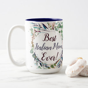 Tasse 2 Couleurs Meilleure maman italienne jamais feuillage et herb