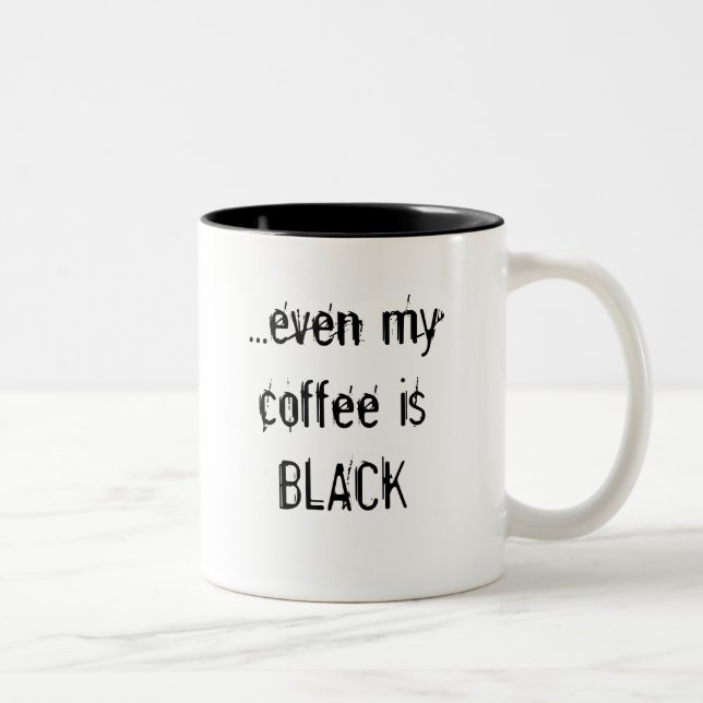 Tasse 2 Couleurs Même mon isBLACK de café (Droit)