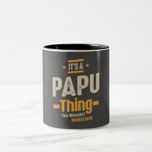 Tasse 2 Couleurs Mens C'est une chose papu drôle Papa grand-père