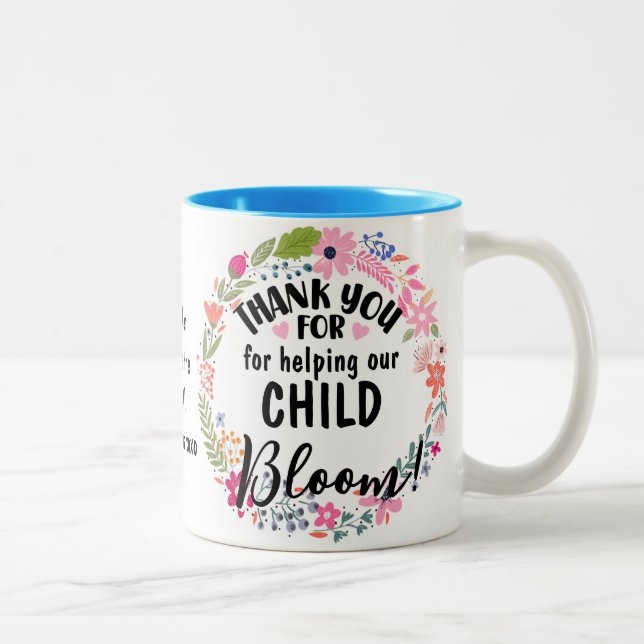 Tasse 2 Couleurs Merci d'aider notre enfant Bloom cadeau enseignant (Droit)