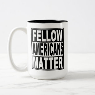 Tasse 2 Couleurs Mes compatriotes américains pro-démocratie