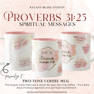 Tasse 2 Couleurs Messages spirituels personnalisés Proverbes 31:25