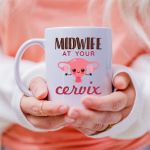 Tasse 2 Couleurs Midwoman à votre Cervix Midwives Midwifery