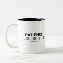 Tasse 2 Couleurs Minimalist Patience Loading Typography Bar 