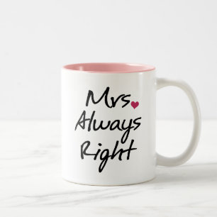 Tasse 2 Couleurs Mme Always Right