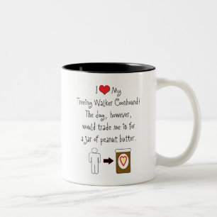 Tasse 2 Couleurs Mon Coonhound de marcheur de Treeing aime le