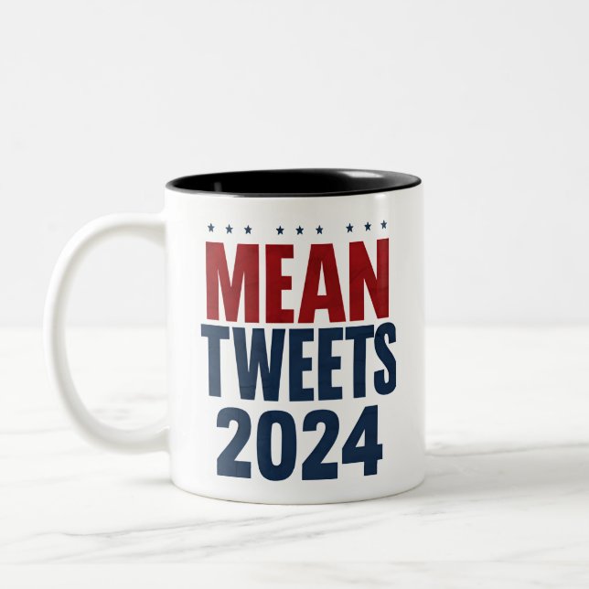 Tasse 2 Couleurs Moyenne Tweets 2024 Trump élection drôle (Gauche)
