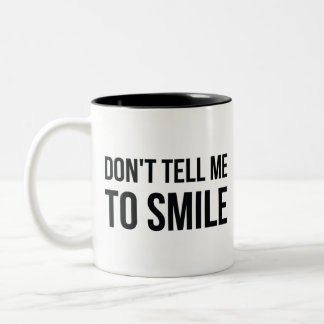 Tasse 2 Couleurs Ne me dites pas de sourire