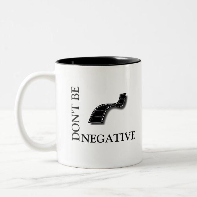 Tasse 2 Couleurs Ne sois pas NÉGATIF (Gauche)