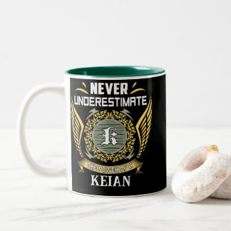 Tasse 2 Couleurs Ne sous-estimez jamais le pouvoir d'un Keian
