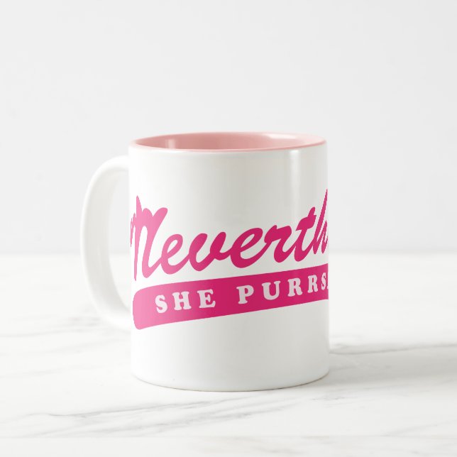Tasse 2 Couleurs Néanmoins, elle purrsisted. (Devant gauche)