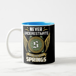 Tasse 2 Couleurs Never Underestimate The Power Of A Springs