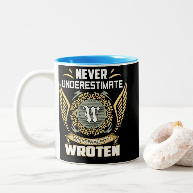 Tasse 2 Couleurs Never Underestimate The Power Of A Wroten (Avec donut)