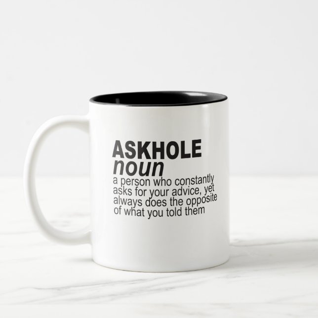 Tasse 2 Couleurs Nom d'Askhole, une personne demande constamment vo (Gauche)
