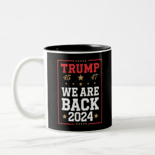 Tasse 2 Couleurs Nous sommes de retour Trump USA Flag Election Winn