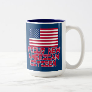 Tasse 2 Couleurs Nouveau citoyen américain fier