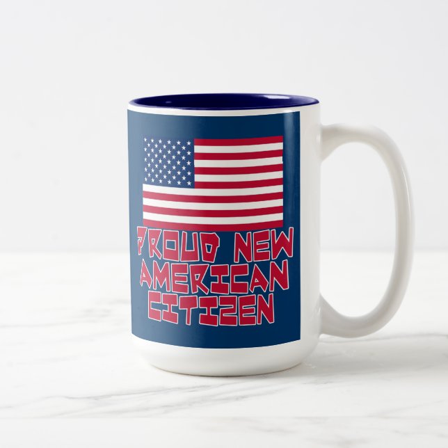 Tasse 2 Couleurs Nouveau citoyen américain fier (Droit)