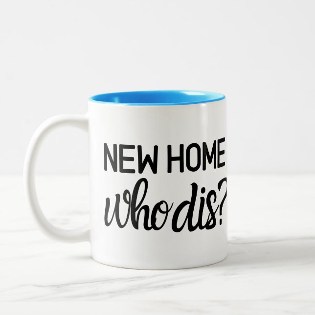 Tasse 2 Couleurs Nouvelle maison qui DIS, cadeau d'agent (Gauche)
