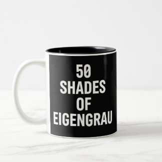 Tasse 2 Couleurs Nuances de Eigenrau Design de Texte Minimaliste