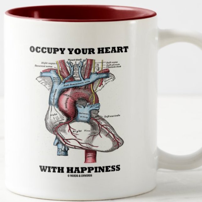 Tasse 2 Couleurs Occupez Votre Coeur Avec Bonheur (Anatomique) (Mug featuring human heart anatomy with the anatomical advice "Occupy Your Heart With Happiness")