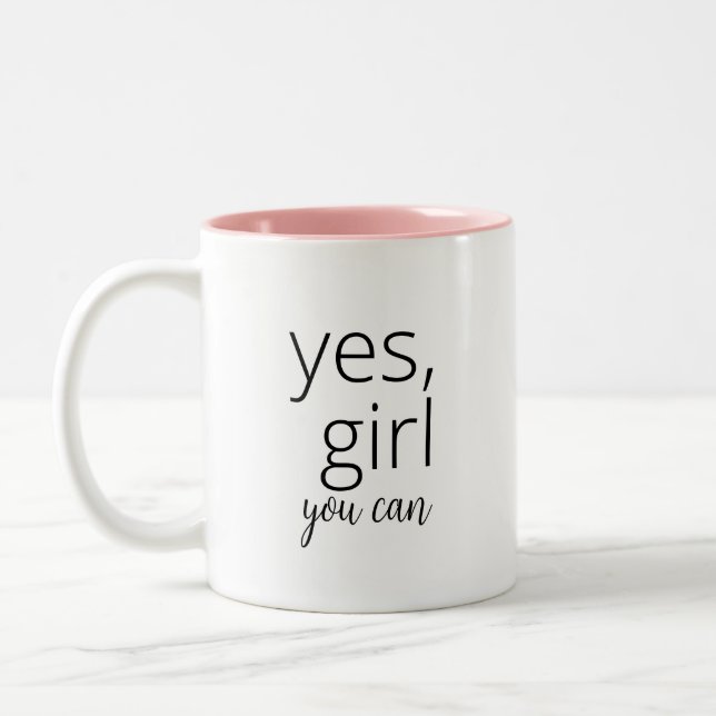 Tasse 2 Couleurs Oui Fille Vous Pouvez - Féministe Motivationnelle (Gauche)