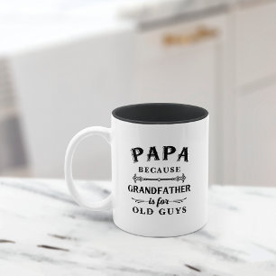 Tasse 2 Couleurs Papa   Gros-Père Drôle Est Pour Les Vieux Gars