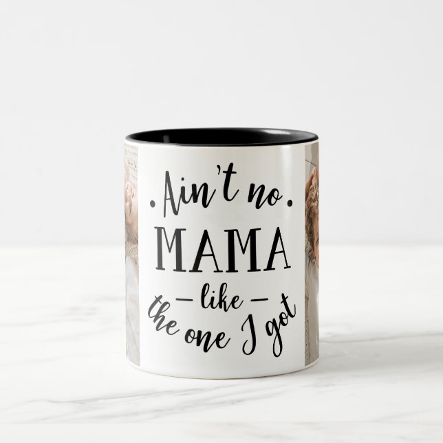 Tasse 2 Couleurs Pas de maman comme celle que j'ai (Centre)