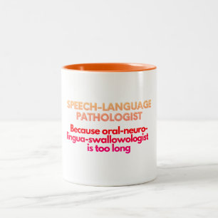 Tasse 2 Couleurs Pathologiste du langage vocal