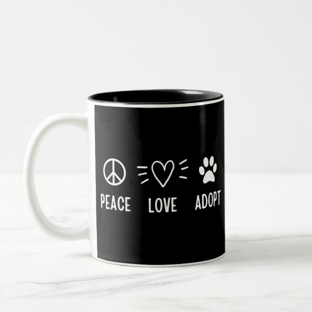 Tasse 2 Couleurs Peace Love Adopter (Gauche)