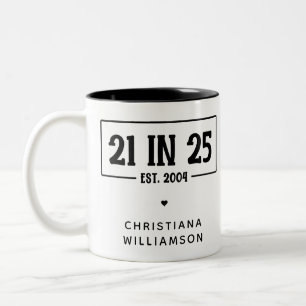Tasse 2 Couleurs Personnalisé 21e anniversaire 21 IN 25 Est 2004