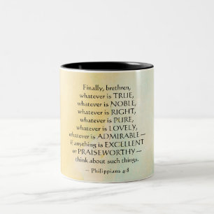 Tasse 2 Couleurs Philippiens 4:8 Quoi qu'il en soit,