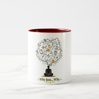 Tasse 2 Couleurs Pourquoi Juste Pourquoi Surpensée Anxiété Esthétiq