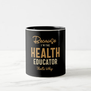 Tasse 2 Couleurs Profession professionnelle d'éducateur en santé Tr