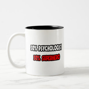 Tasse 2 Couleurs Psychologue à moitié ... Demi-super-héros