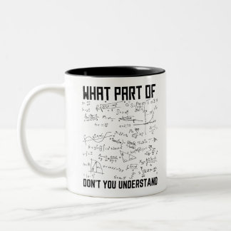 Tasse 2 Couleurs Quelle partie de Ne comprenez-vous pas ?