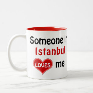 Tasse 2 Couleurs Quelqu'un à Istanbul m'aime