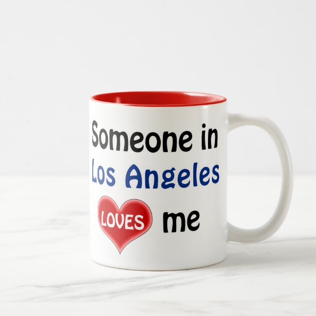 Tasse 2 Couleurs Quelqu'un à Los Angeles m'aime (Droit)