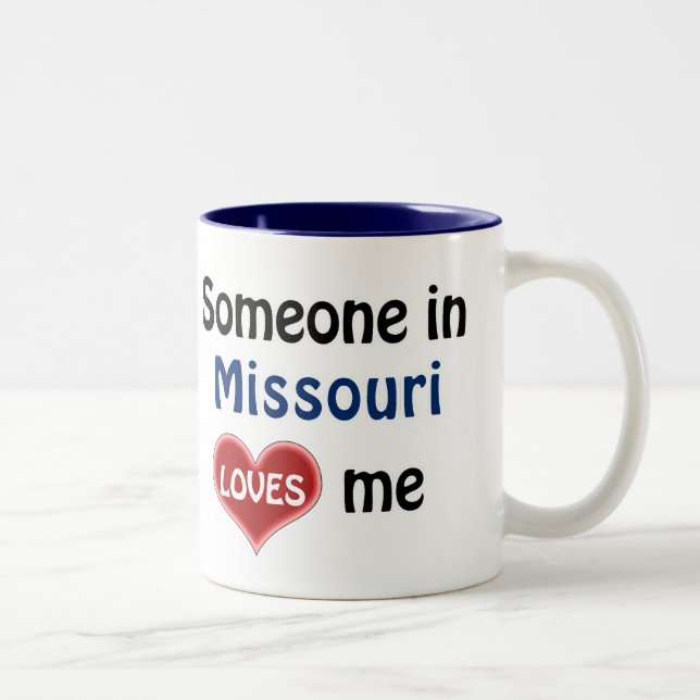 Tasse 2 Couleurs Quelqu'un au Missouri m'aime (Droit)