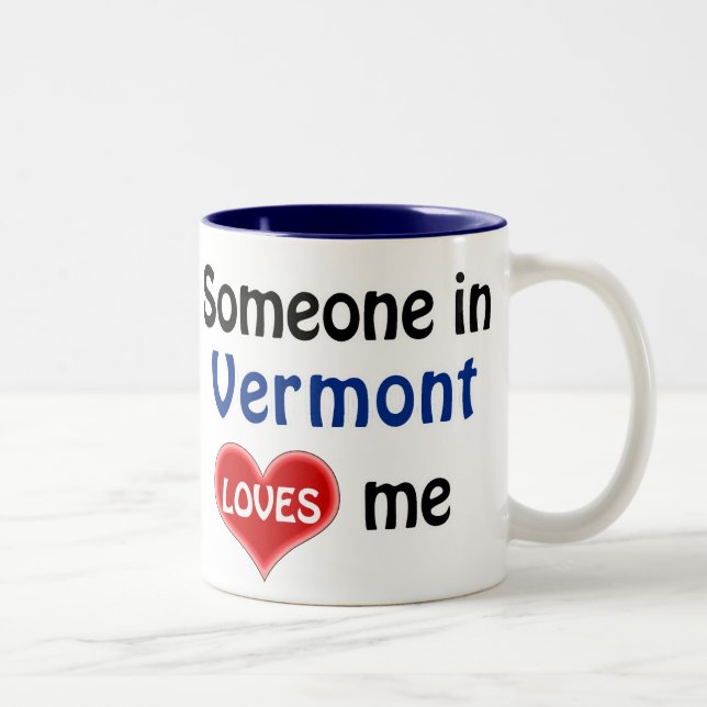 Tasse 2 Couleurs Quelqu'un au Vermont m'aime (Droit)