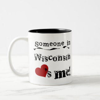 Tasse 2 Couleurs Quelqu'un dans le Wisconsin m'aime