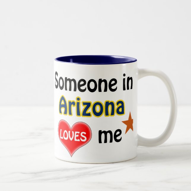 Tasse 2 Couleurs Quelqu'un en Arizona m'aime (Droit)