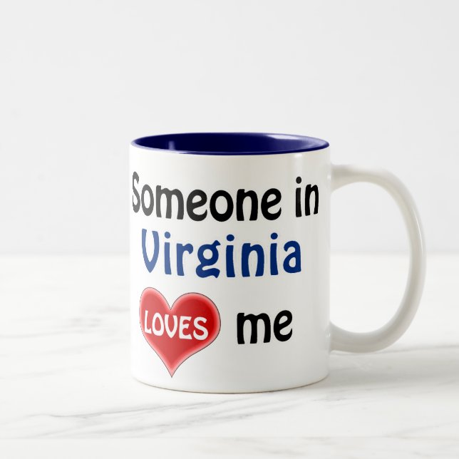 Tasse 2 Couleurs Quelqu'un en Virginie m'aime (Droit)