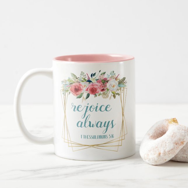 Tasse 2 Couleurs Réjouissez toujours (Avec donut)