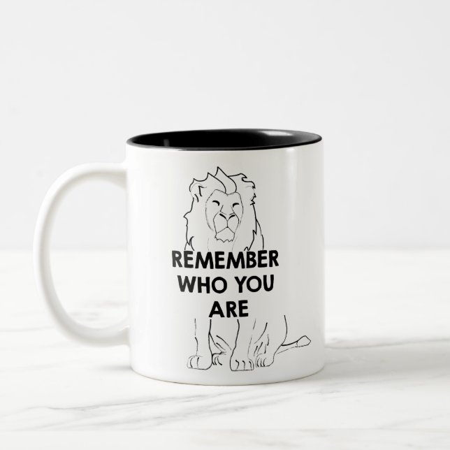 Tasse 2 Couleurs Remember Who You Are - Black Print (Gauche)