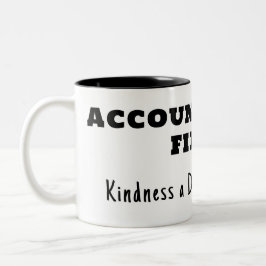 Tasse 2 Couleurs Responsabilisation d'abord, gentillesse ensuite
