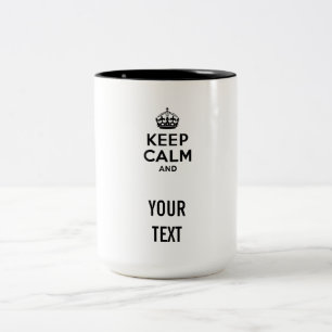 Tasse 2 Couleurs Restez calme avec votre texte