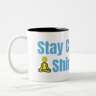 Tasse 2 Couleurs Restez Calme Brillant Méditation Citation Musique